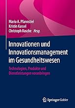 Innovationen und Innovationsmanagement im Gesundhe